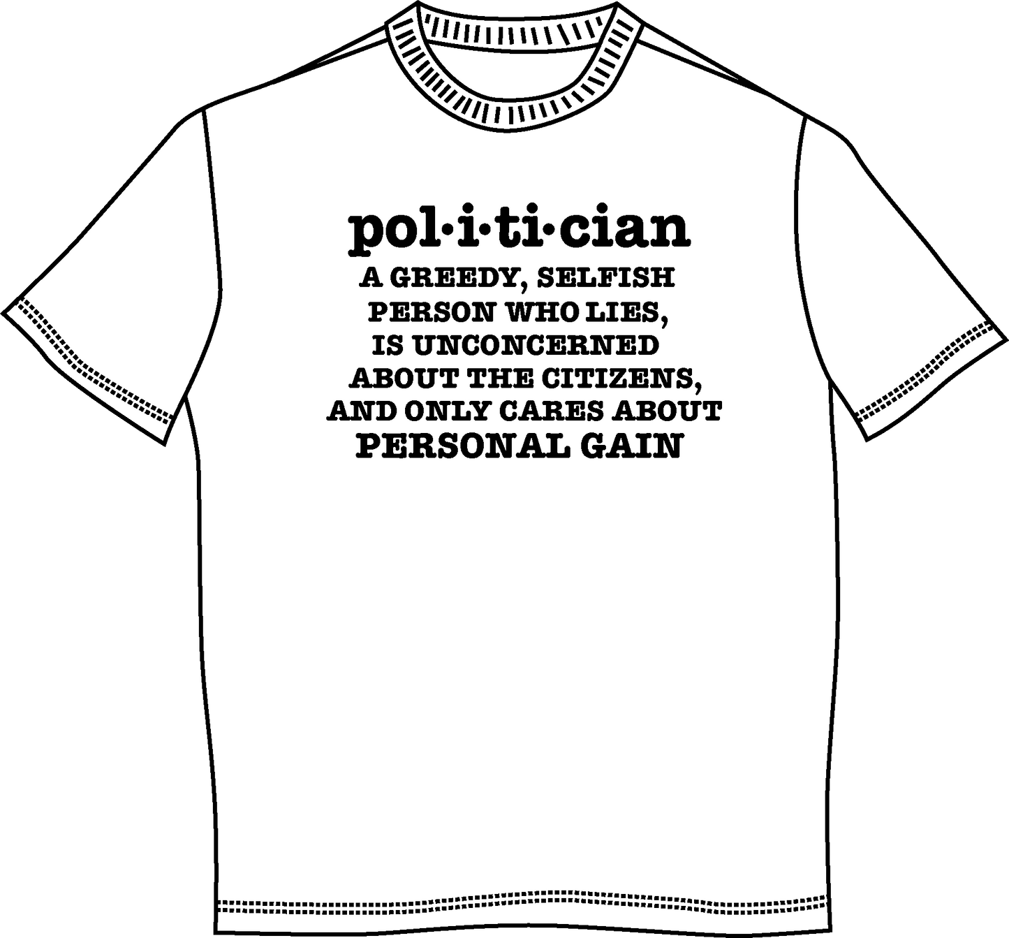 "Politician Definition" Mens Short Sleeve T-Shirt