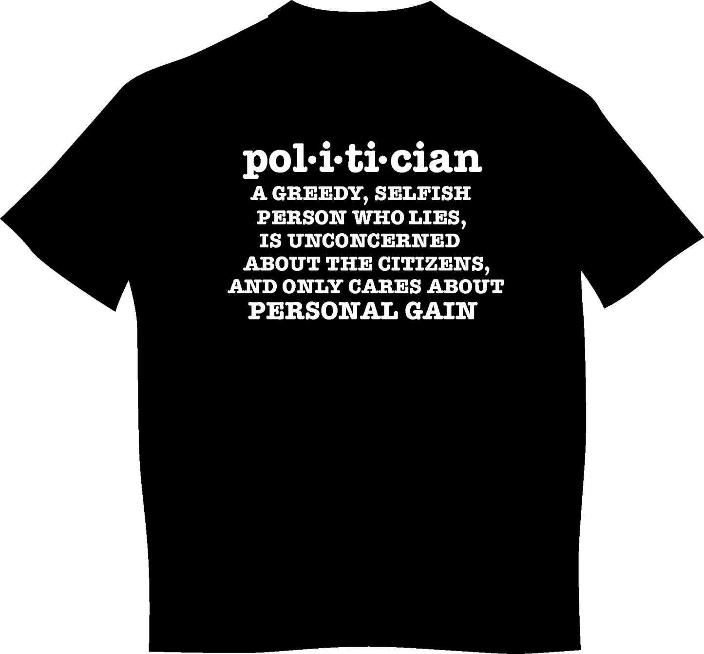 "Politician Definition" Mens Short Sleeve T-Shirt